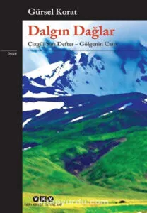Dalgın Dağlar